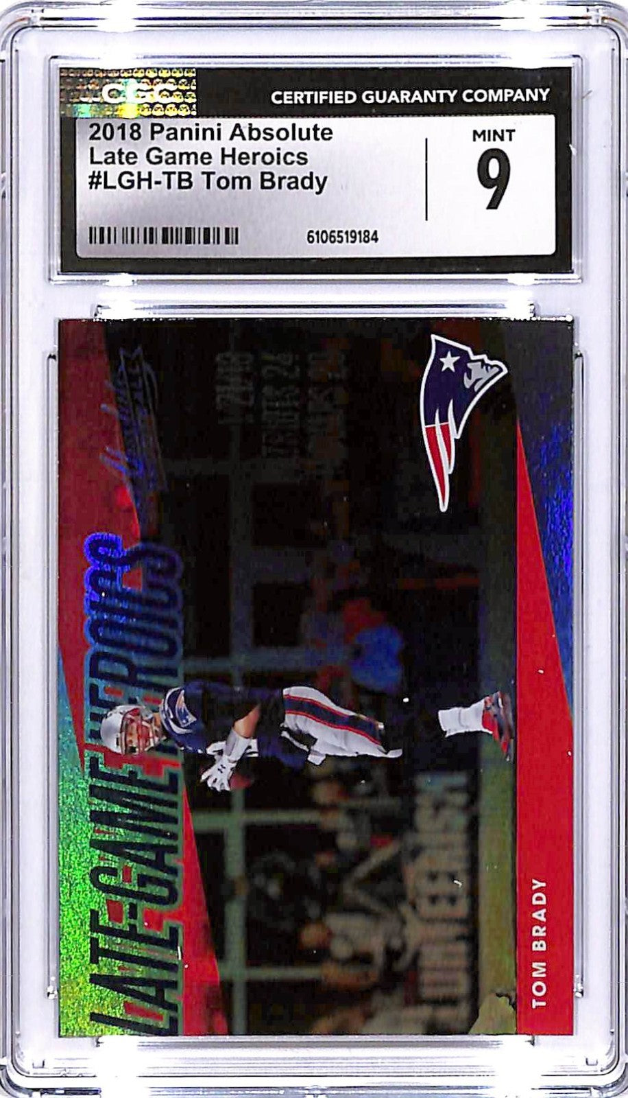 tom brady graded cards 2018 Absolute Late Game Heroics CGC 9 Patriots – VSM Sports Card Outlet Color:Shiny Gold Lightning Bolt · MagicFest grader:psa