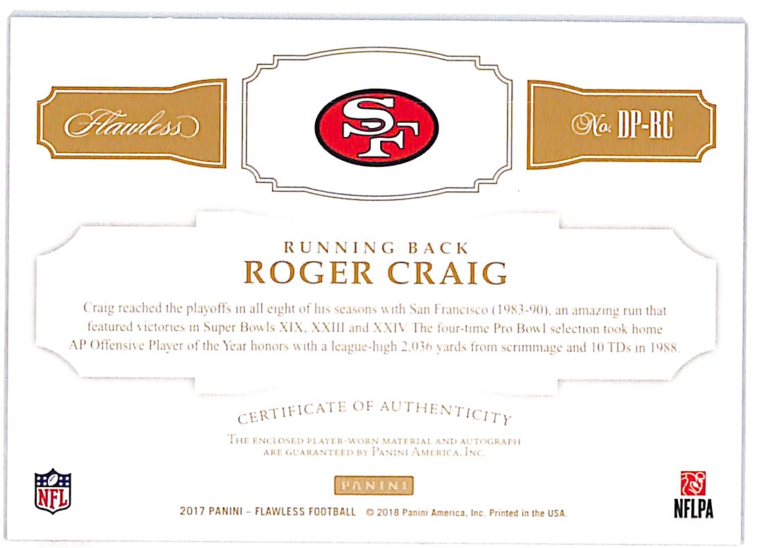 2017 Flawless Roger Craig /25 Dual Memorabilia Autograph Patch #DP-RC 49ers