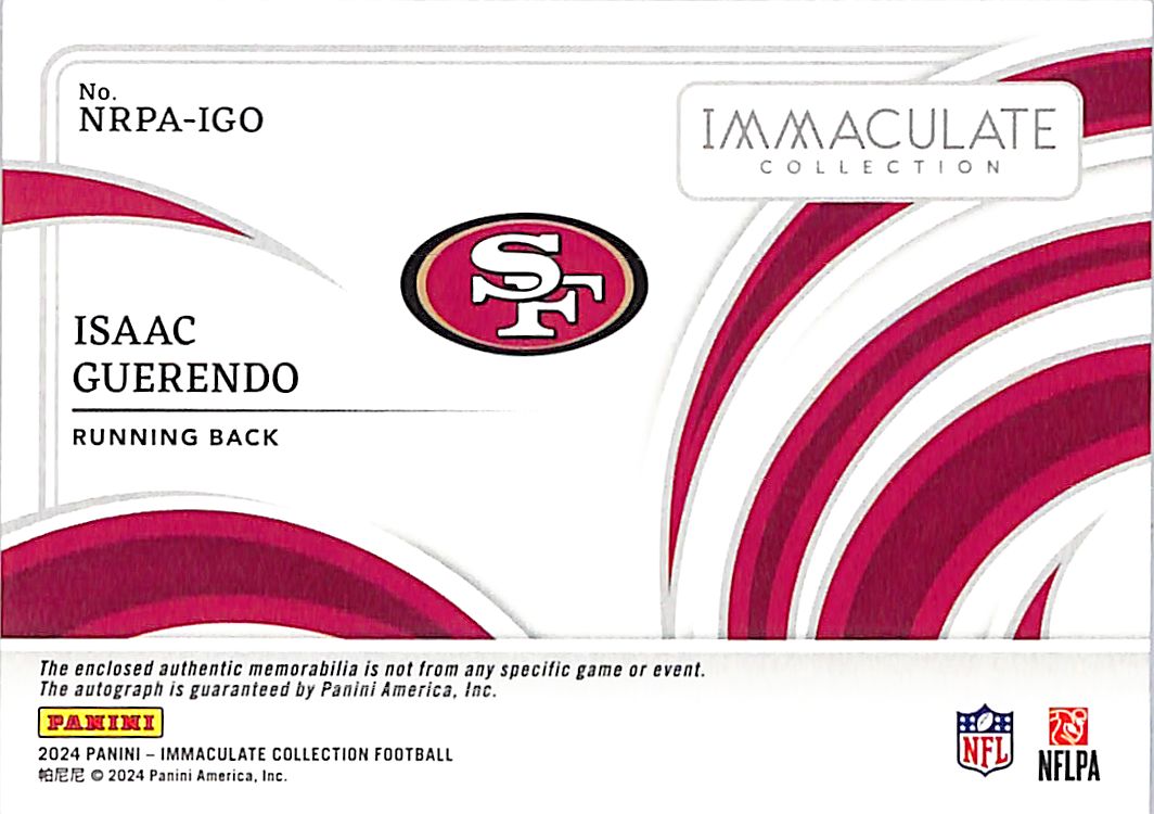 2024 Immaculate Collection Isaac Guerendo Rookie Patch Auto /18 #NRPA-IGO 49ers