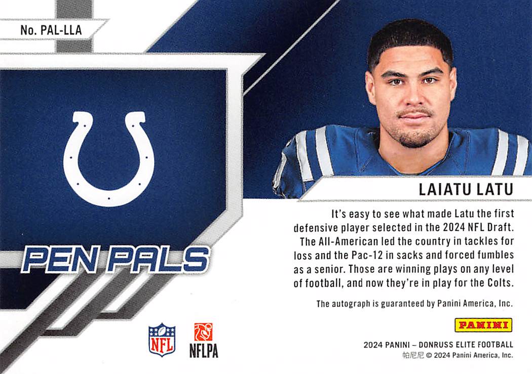 2024 Donruss Elite Pen Pals Laiatu Latu Autograph Rookie RC #PAL-LLA Colts