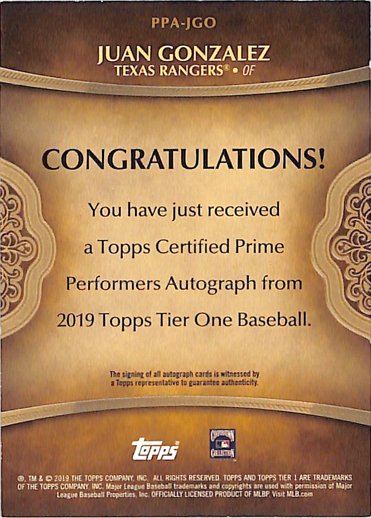 2019 Topps Tier One Juan Gonzalez Auto Autograph /299 #PPA-JGO Texas Rangers