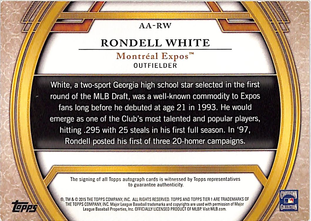2015 Topps Tier One Rondell White Auto Autograph /399 #AA-RW Montreal Expos