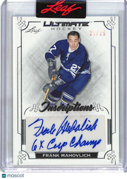 2023 Leaf Ultimate Hockey Frank Mahovlich Auto Inscriptions /25 Maple Leafs