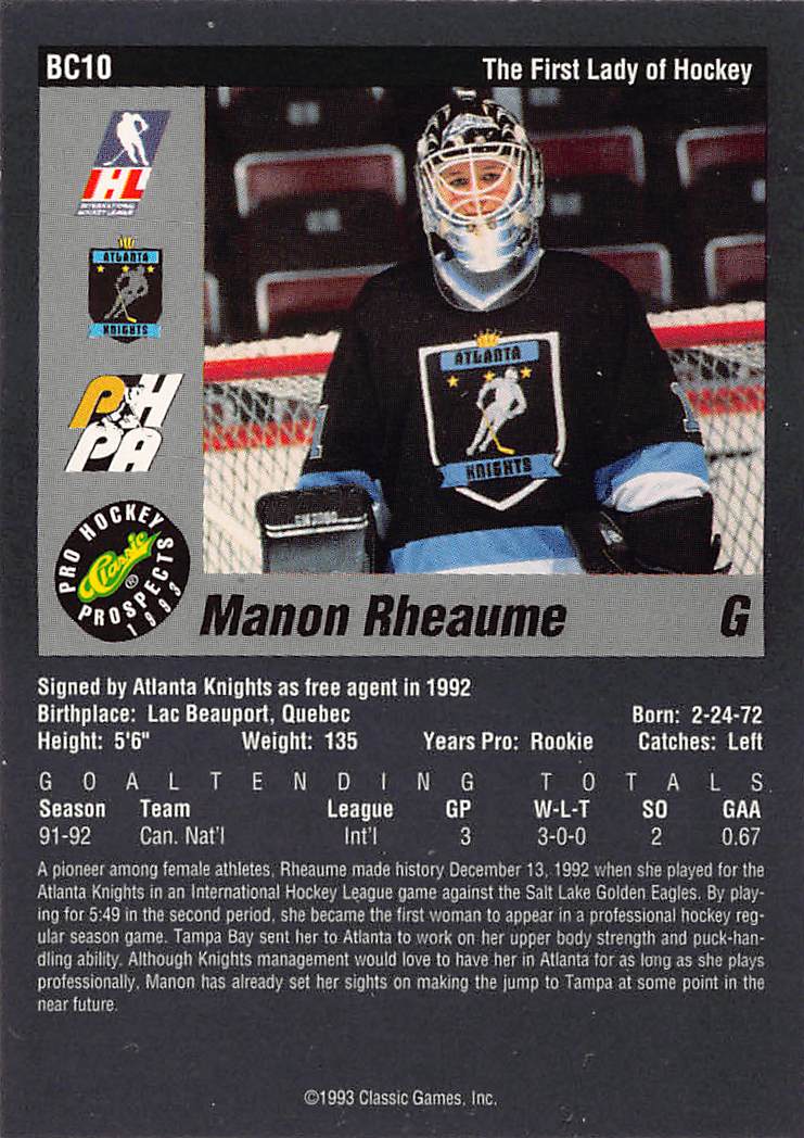 1992 Classic Pro Hockey Prospects Manon Rheaume Rookie #BC10 Atlanta Knights