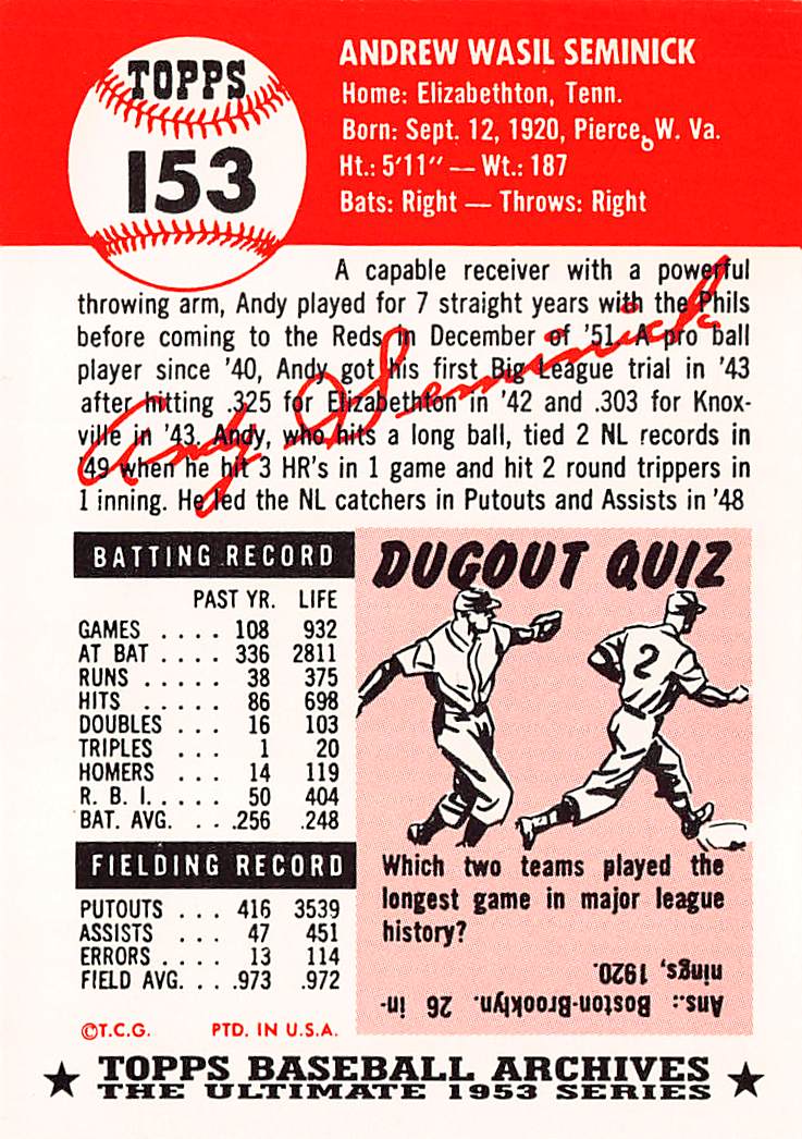 1991 Topps Baseball Archives Ultimate 1953 Andy Seminick Autograph #153 Reds