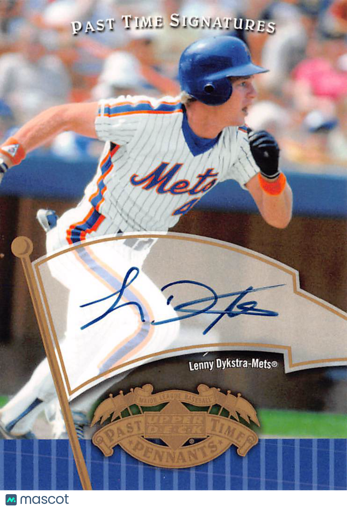 2005 Upper Deck Past Time Pennants Lenny Dykstra Autograph #LD New York Mets