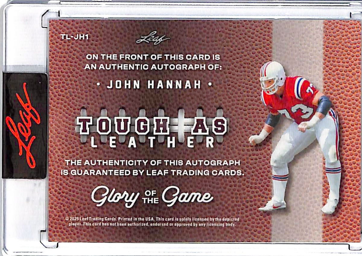 2025 Leaf Glory of the Game Tough as Leather John Hannah Auto 1/1 #JH1 Patriots
