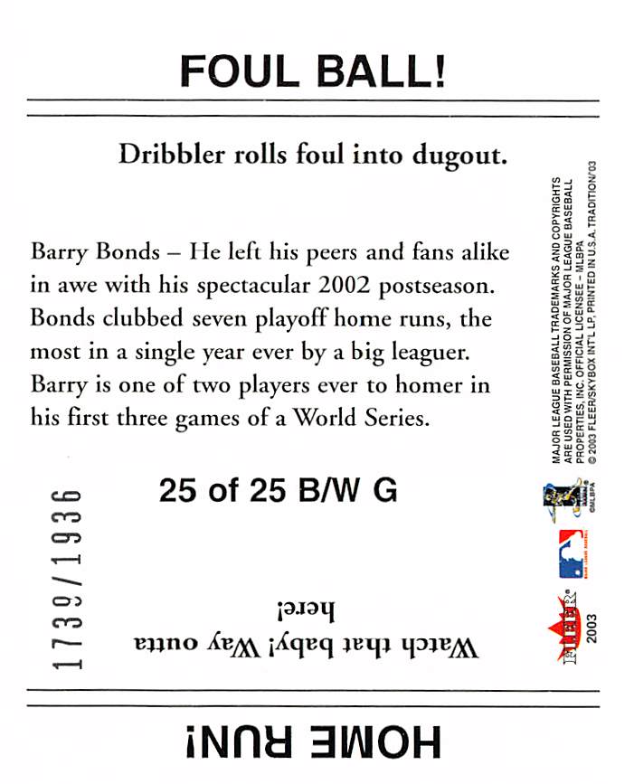 2003 Fleer Tradition Barry Bonds Black and White Glossy /1936 #25 Giants