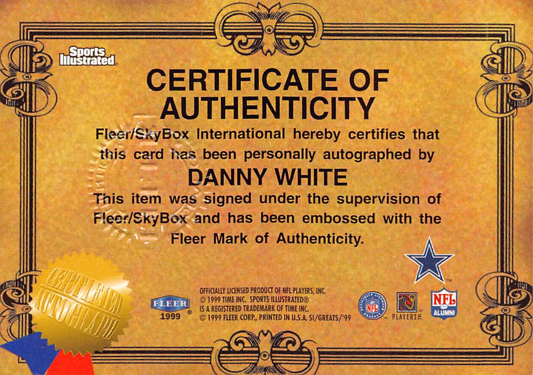1999 Fleer Sports Illustrated Greats of the Game Autograph Danny White Cowboys