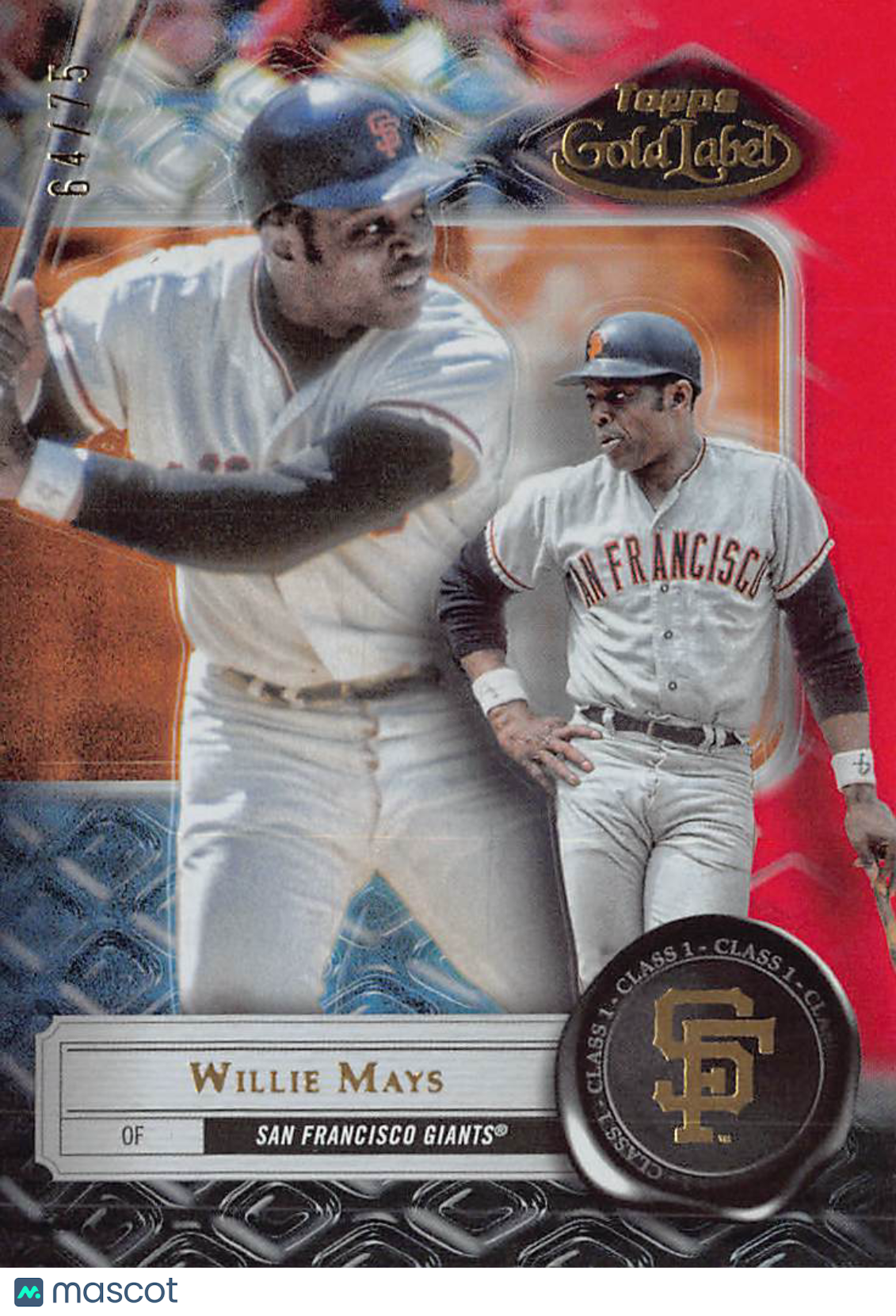2022 Topps Gold Label Willie Mays Class 1 Red /75 #42 San Francisco Giants