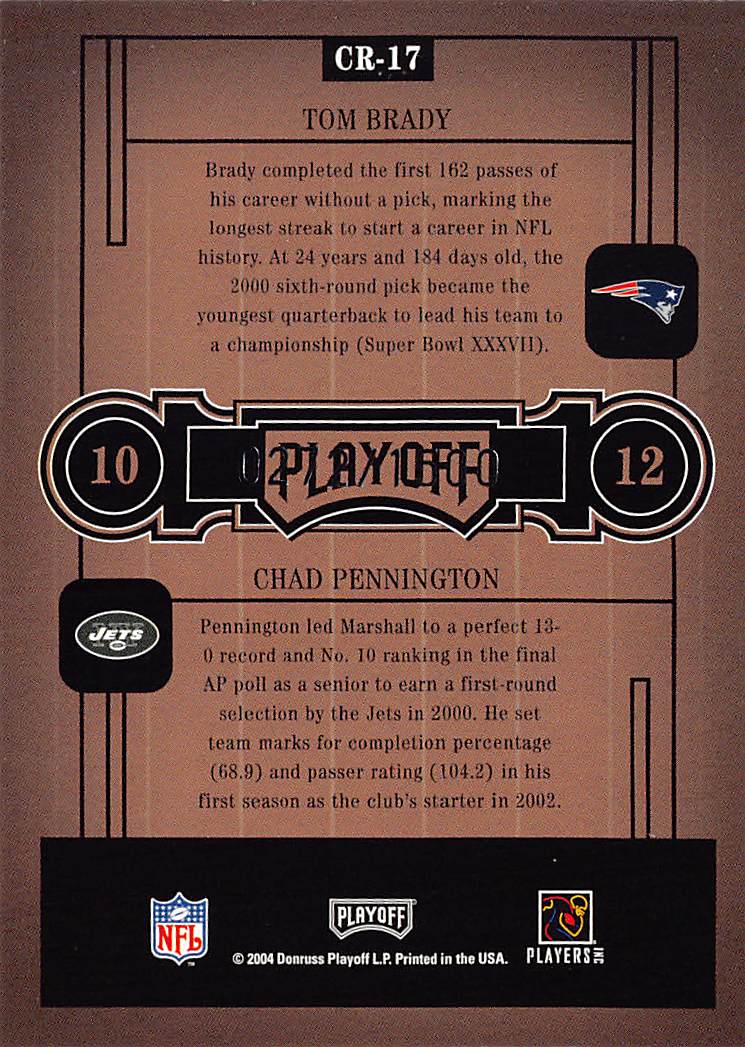 2004 Playoff Honors Class Reunion Chad Pennington Tom Brady #CR-17 Patriots Jets