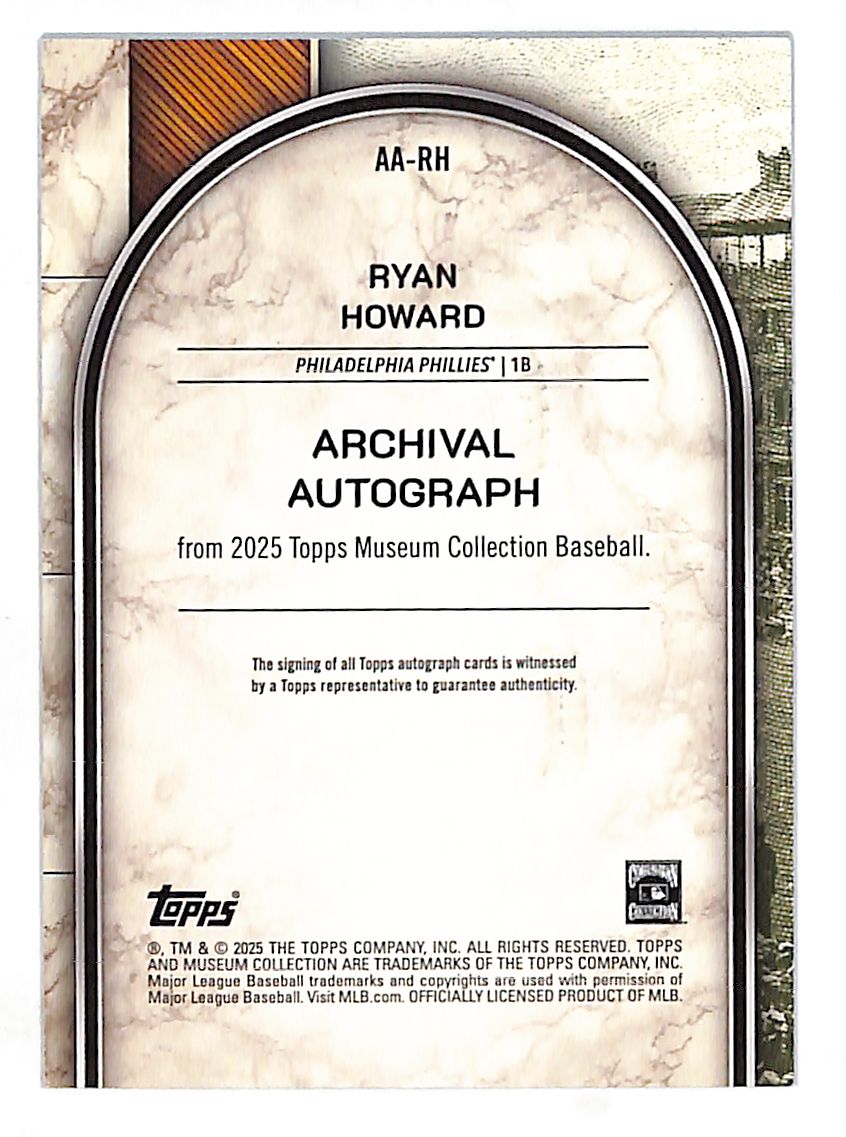 2025 Topps Museum Collection Ryan Howard Autograph /99 #AA-RH Phillies