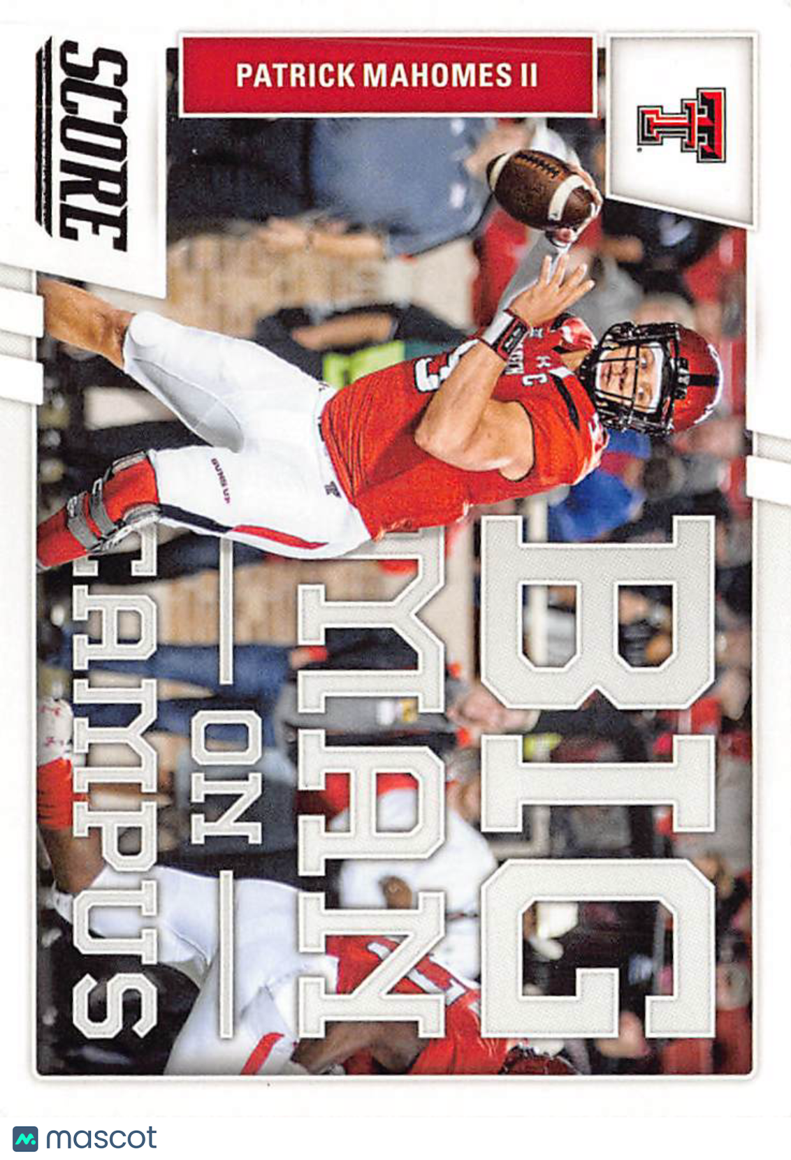 2017 Panini Score Patrick Mahomes II Big Man on Campus Rookie #6 Texas Tech