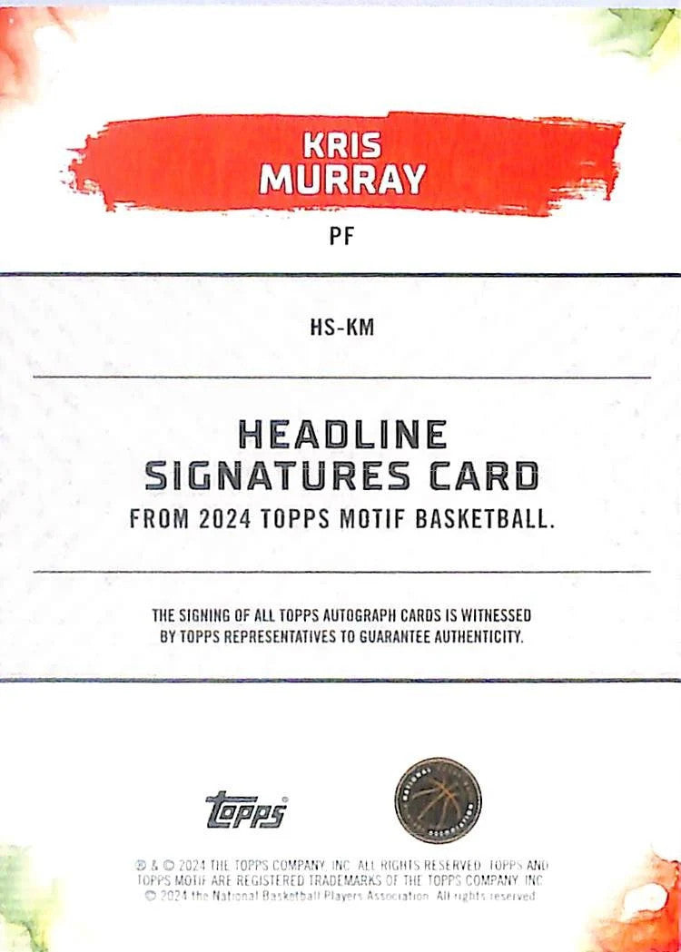 2024 Topps Motif Kris Murray Auto Autograph Rookie RC /99 Trail Blazers