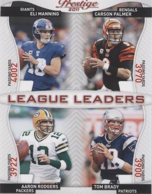 2011 Panini Prestige League Leaders Tom Brady, Rodgers, Manning , + Patch #48/50
