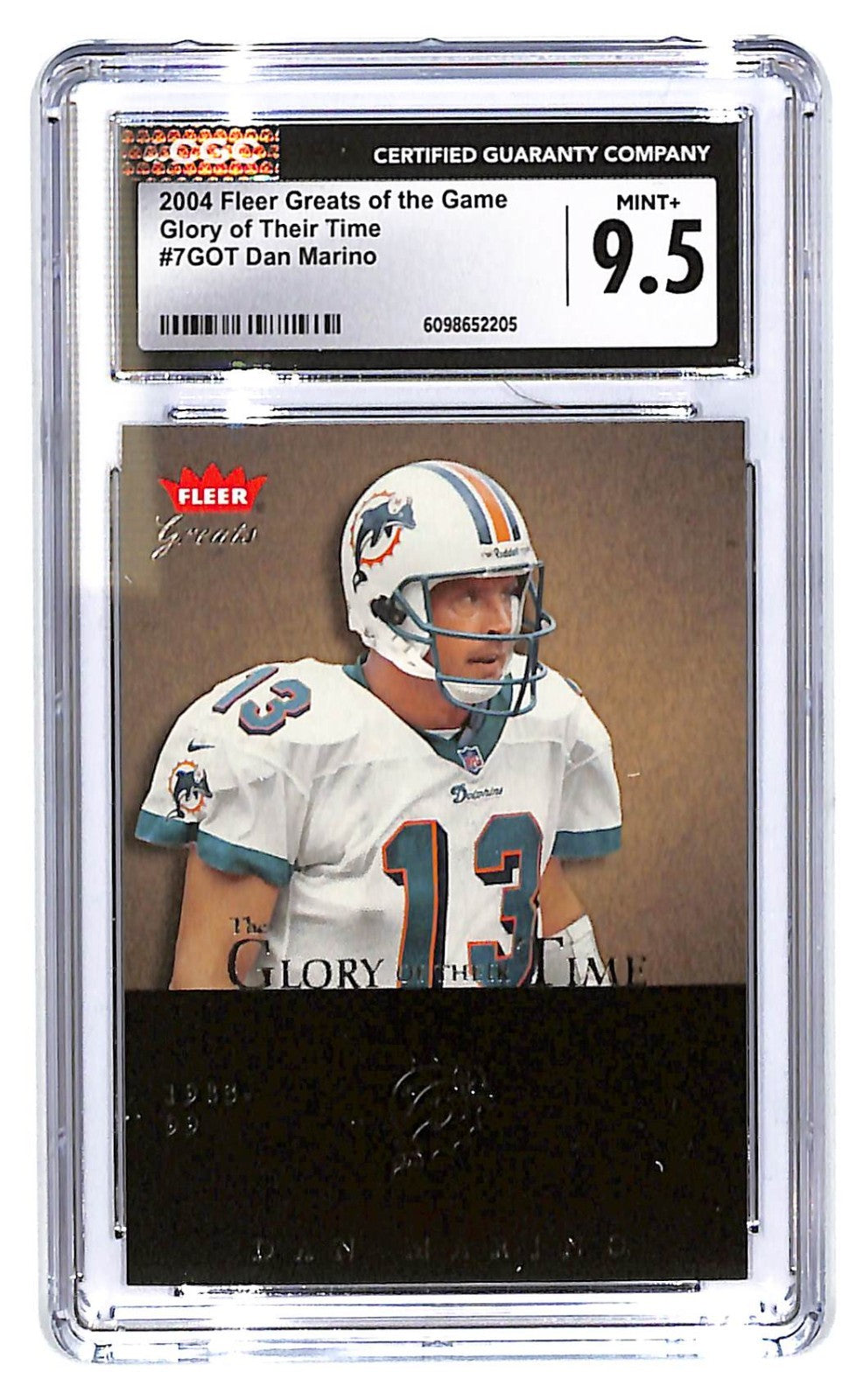 2004 Dan Marino Fleer Greats of the Game - #7GOT CGC Mint Plus 9.5