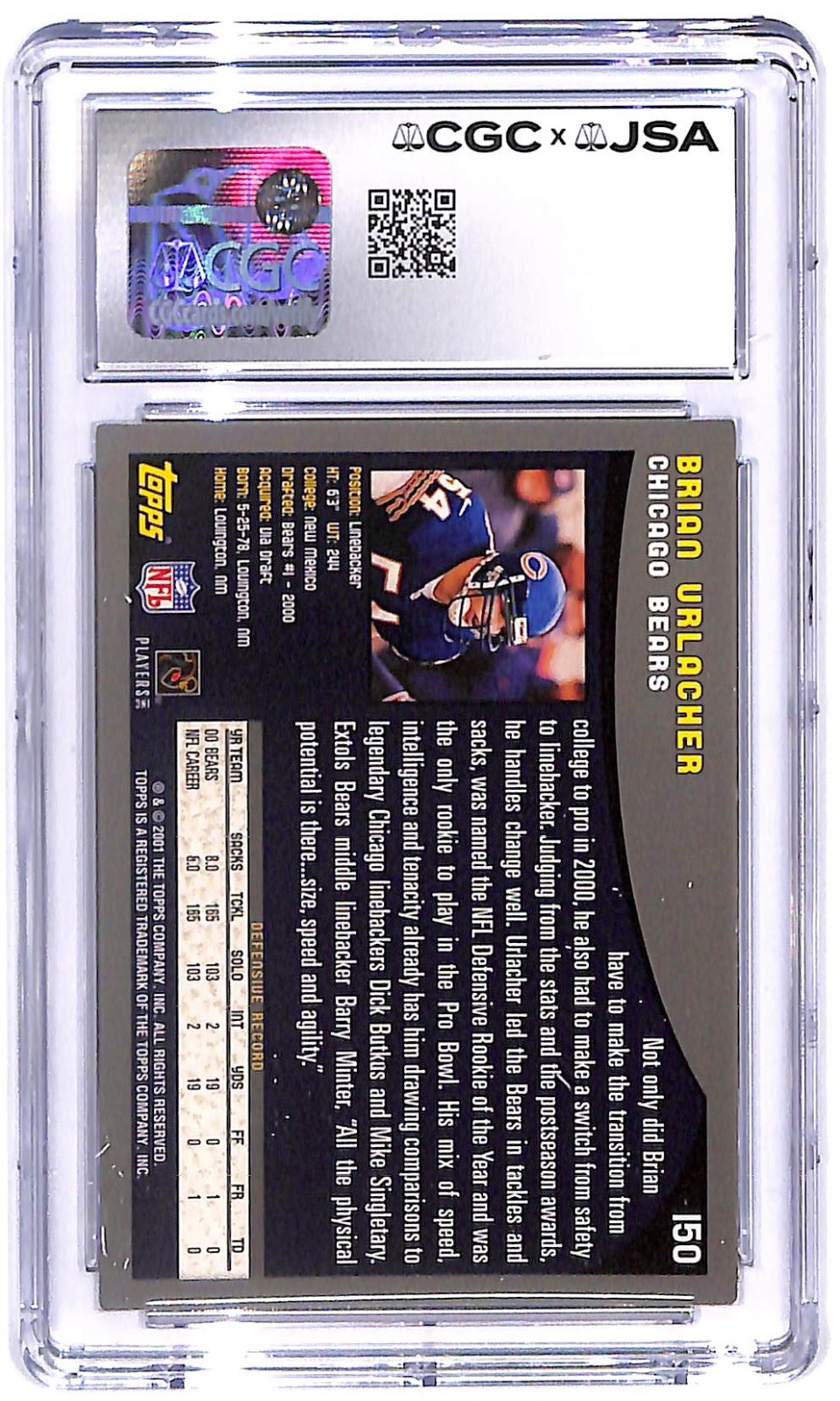 2001 Brian Urlacher Topps Collection AUTO #150 CGC - JSA 8.5 Auto 7
