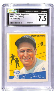 1977 Dover Reprints 34 Goudey Lou Gehrig CGC 7.5 #37 Yankees