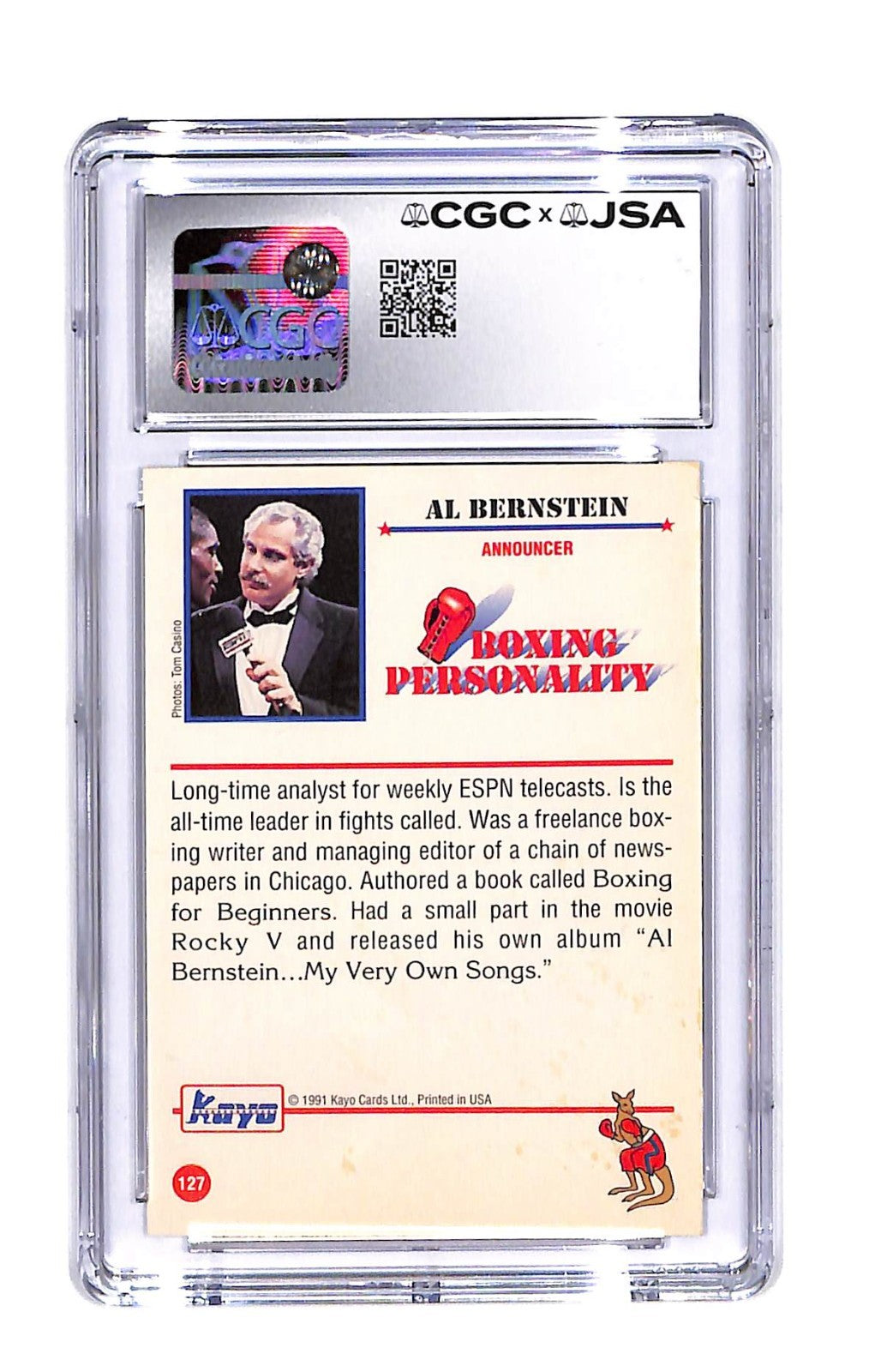 Signed 1991 Kayo Al Bernstein #127 (Announcer) CGC Authentic Auto Grade 9