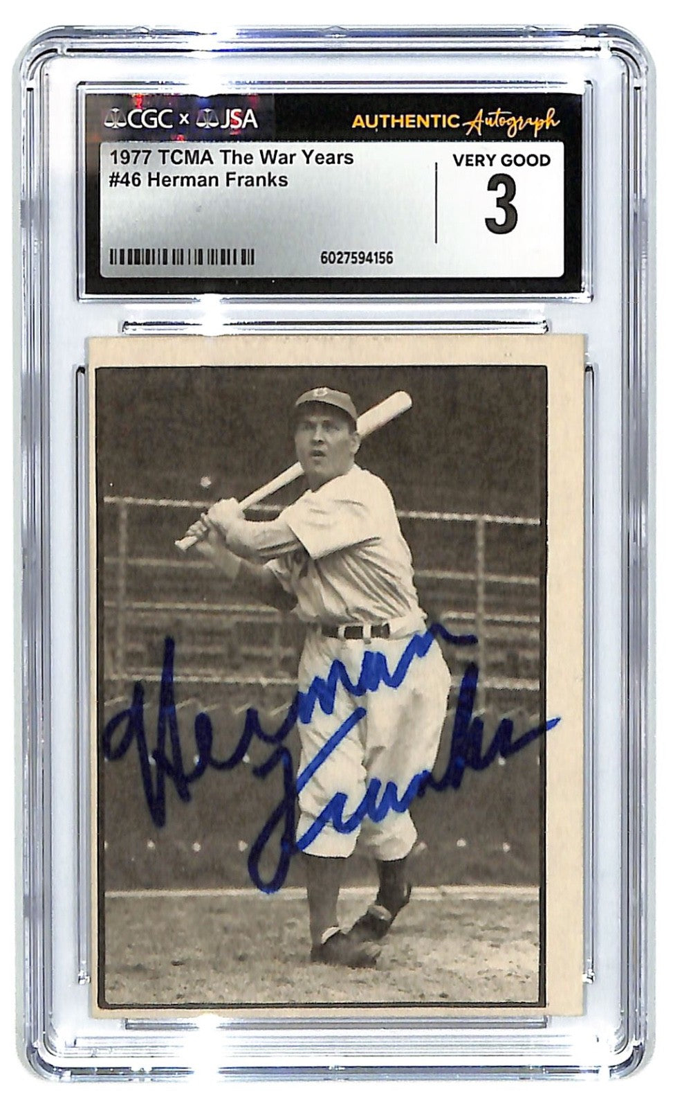 1977 TCMA Herman Franks The War Years #46 Autograph CGC 3 - JSA Authentic Auto