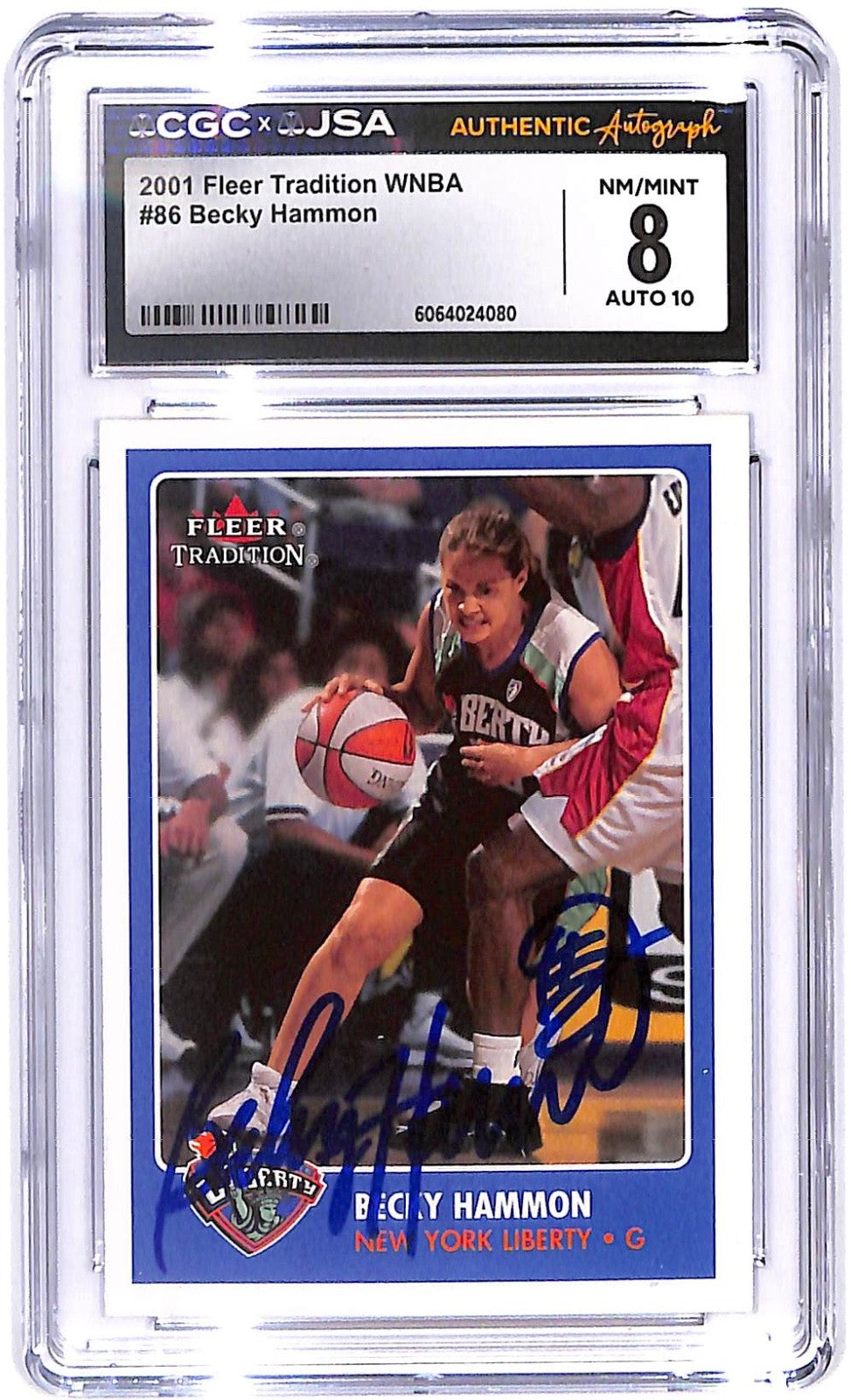 2001 Becky Hammon Fleer Tradition WNBA AUTO #86 CGC - JSA Authentic 8 Auto 10