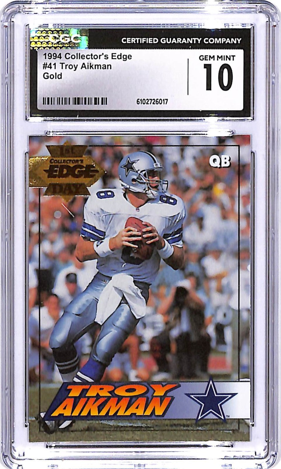 1994 Collectors Edge Troy Aikman Gold #41 CGC 10 Cowboys