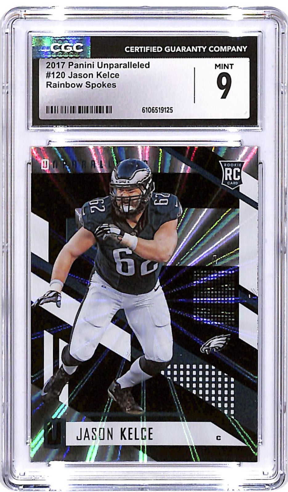 2017 Unparalleled Jason Kelce Rainbow Spikes Rookie rC #120 CGC 9 Eagles