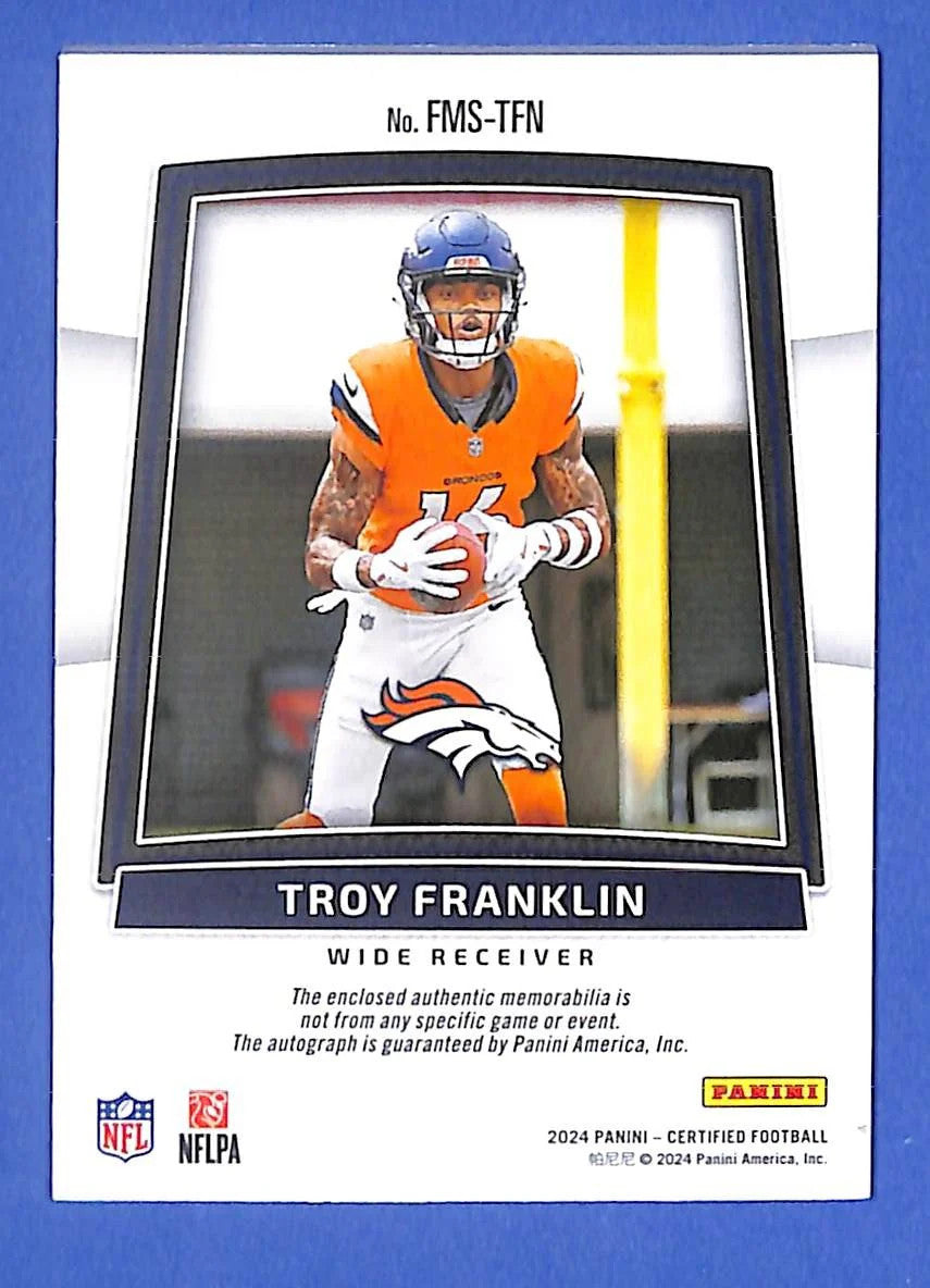 2024 Panini Certified Freshman Fabric Mirror Auto Troy Franklin #FMS-TF #/349
