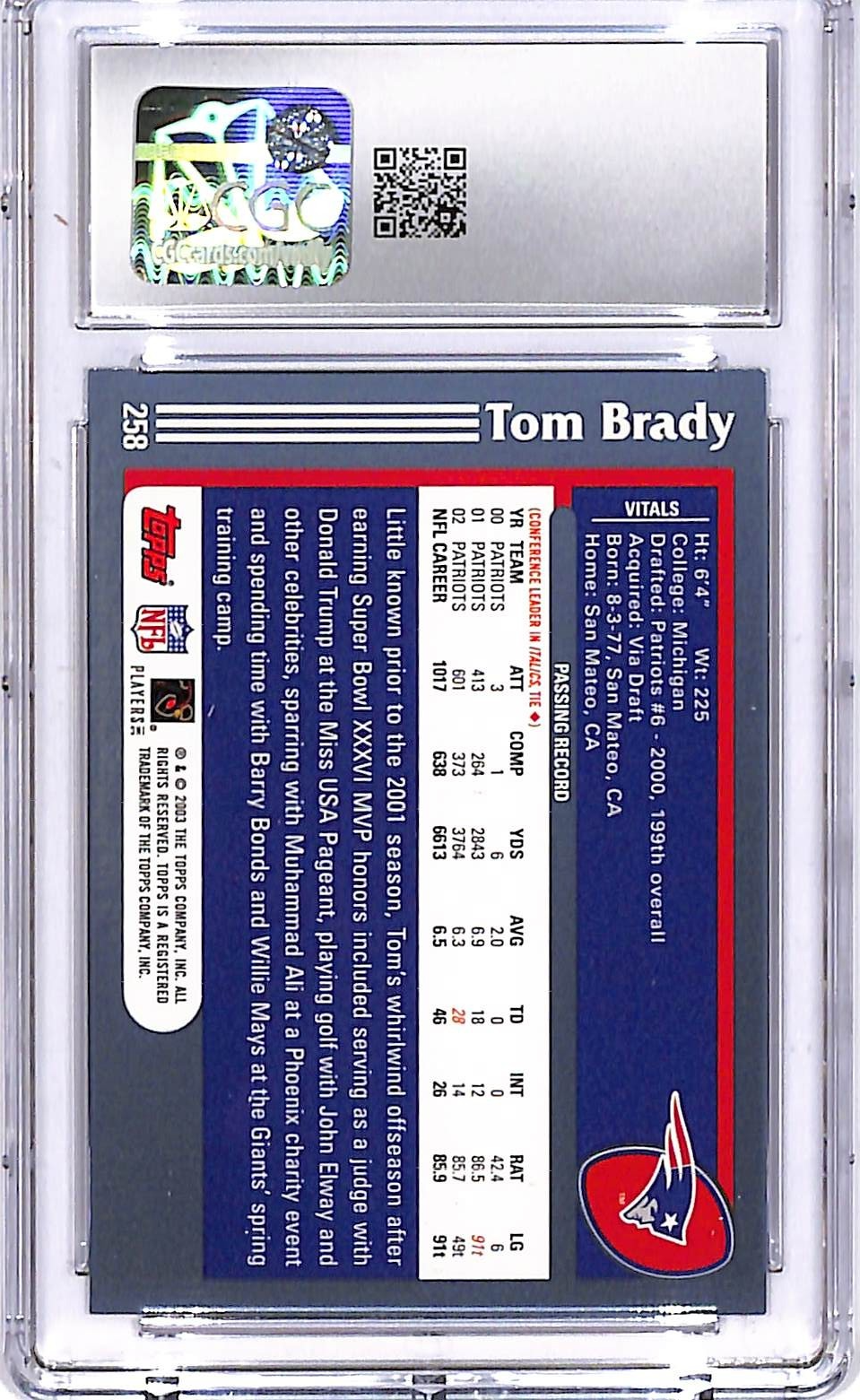 2003 Topps Tom Brady #258 CGC 9 Patriots