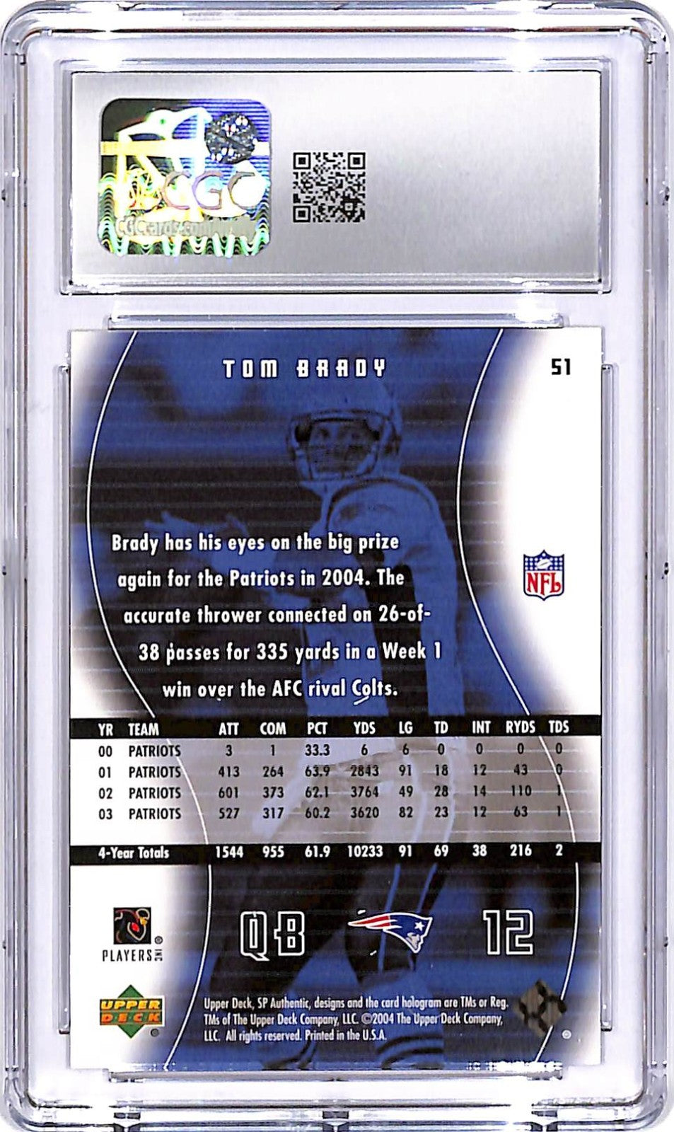 2004 SP Authentic Tom Brady #51 CGC 9 Patriots