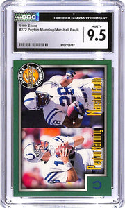 1999 Score Peyton Manning Marshall Faulk #272 CGC 9.5