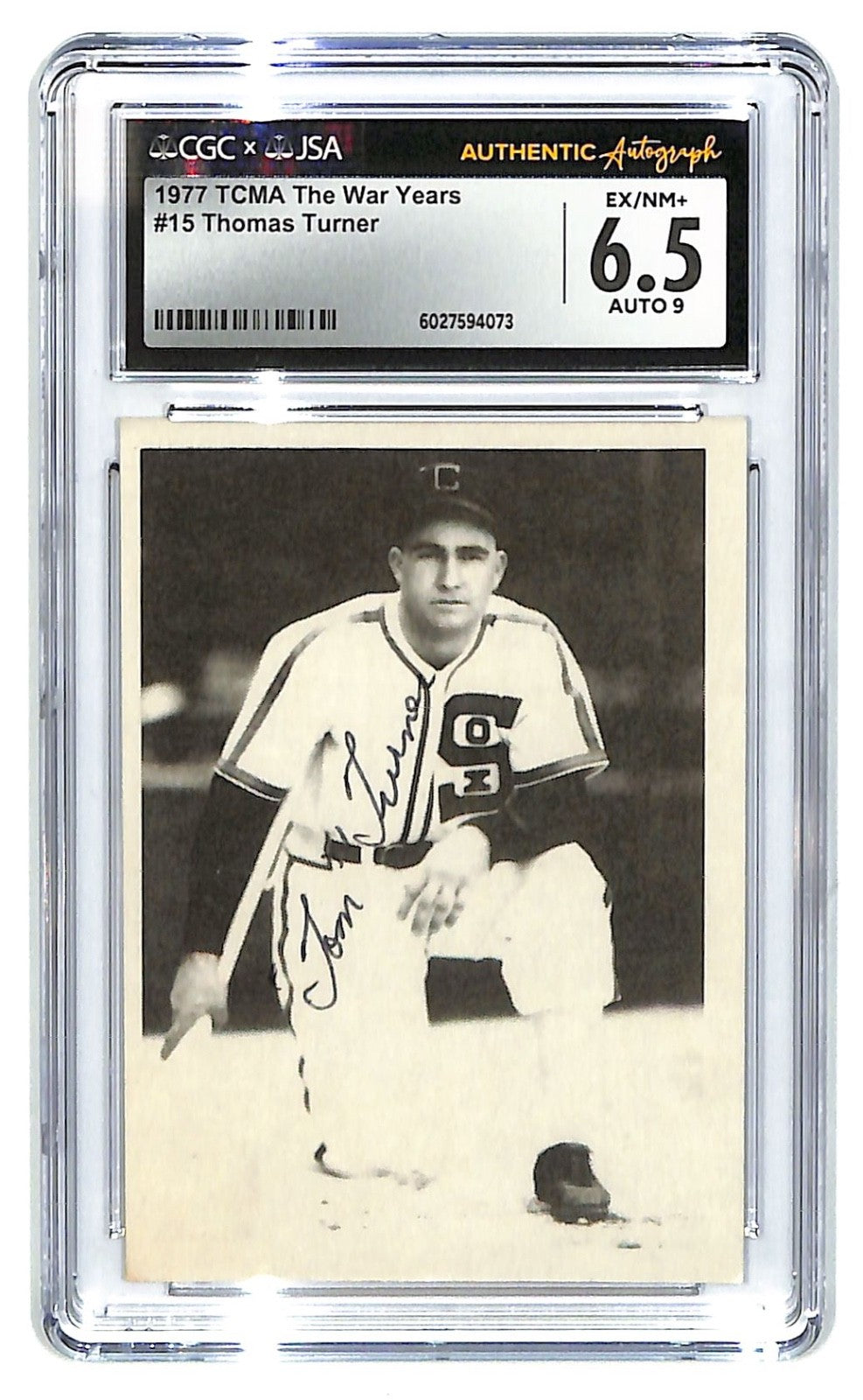 1977 TCMA Tohmas Turner The War Years - #15 Auto CGC 6.5 - JSA Authentic Auto