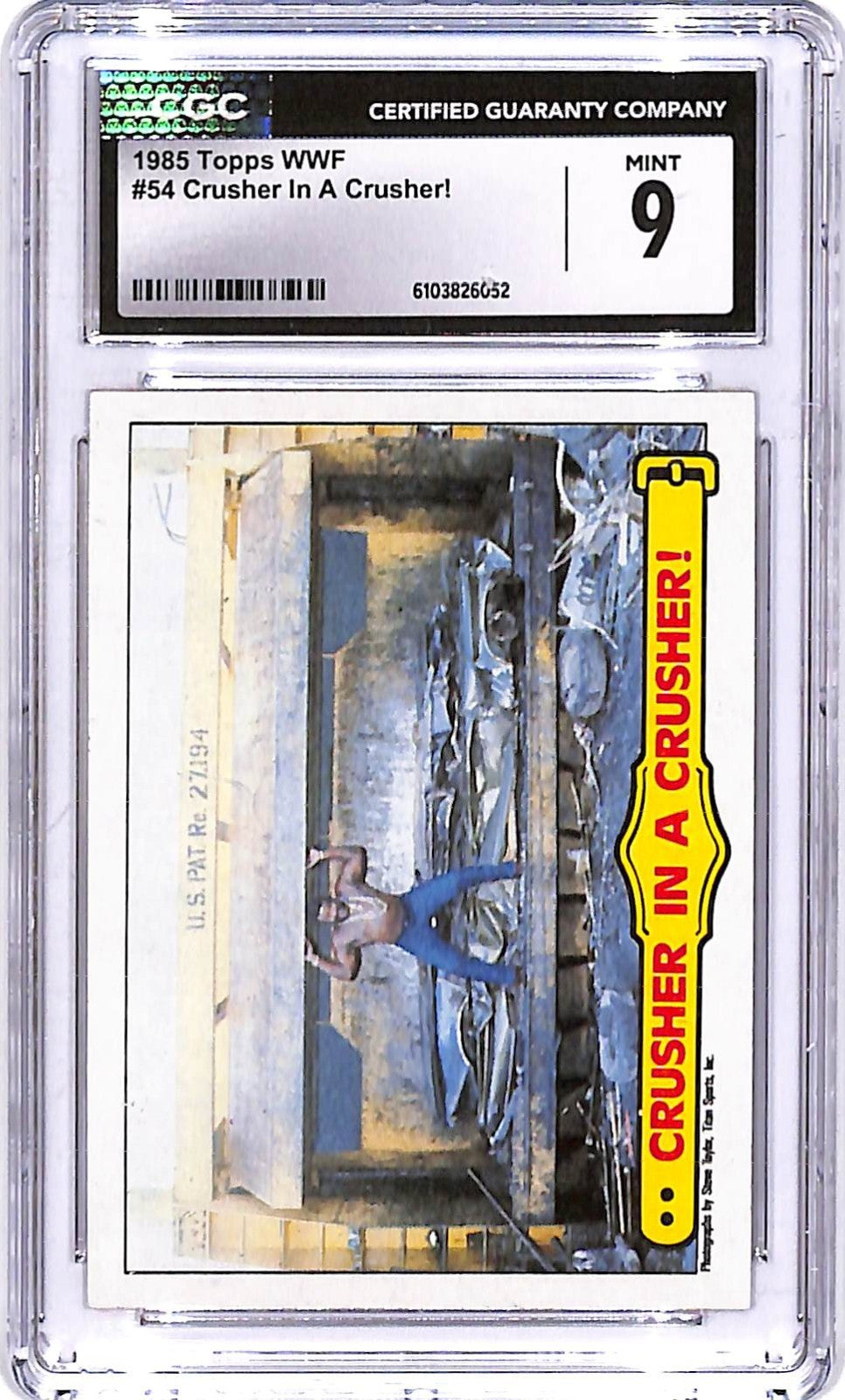 1985 Topps WWF Crusher In A Crusher #54 Junk Yard Dog CGC 9