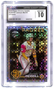 2024 Jackson Merrill Topps Chrome Update Series - #USC153 X-Fractor (RC) CGC 10