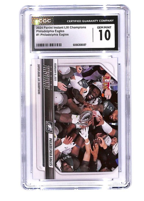 2024 Panini Instant LIX Champions Super Bowl Philadelphia Eagles #1 CGC 10