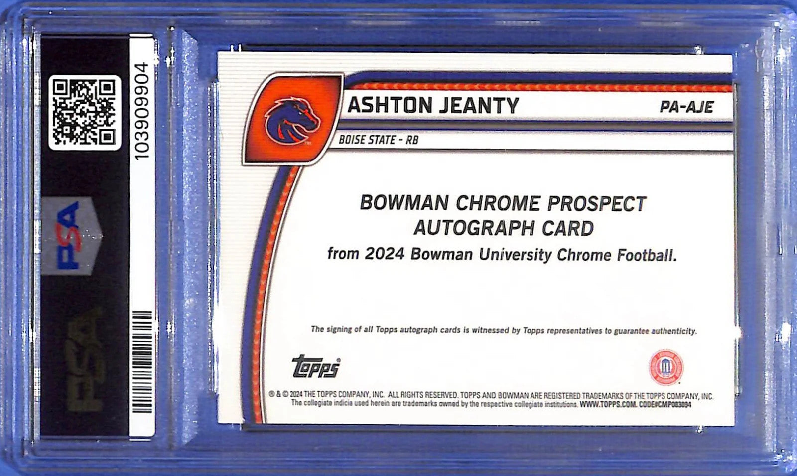 2024 Bowman Chrome University Ashton Jeanty Auto Autograph Rookie RC PSA 9 /99