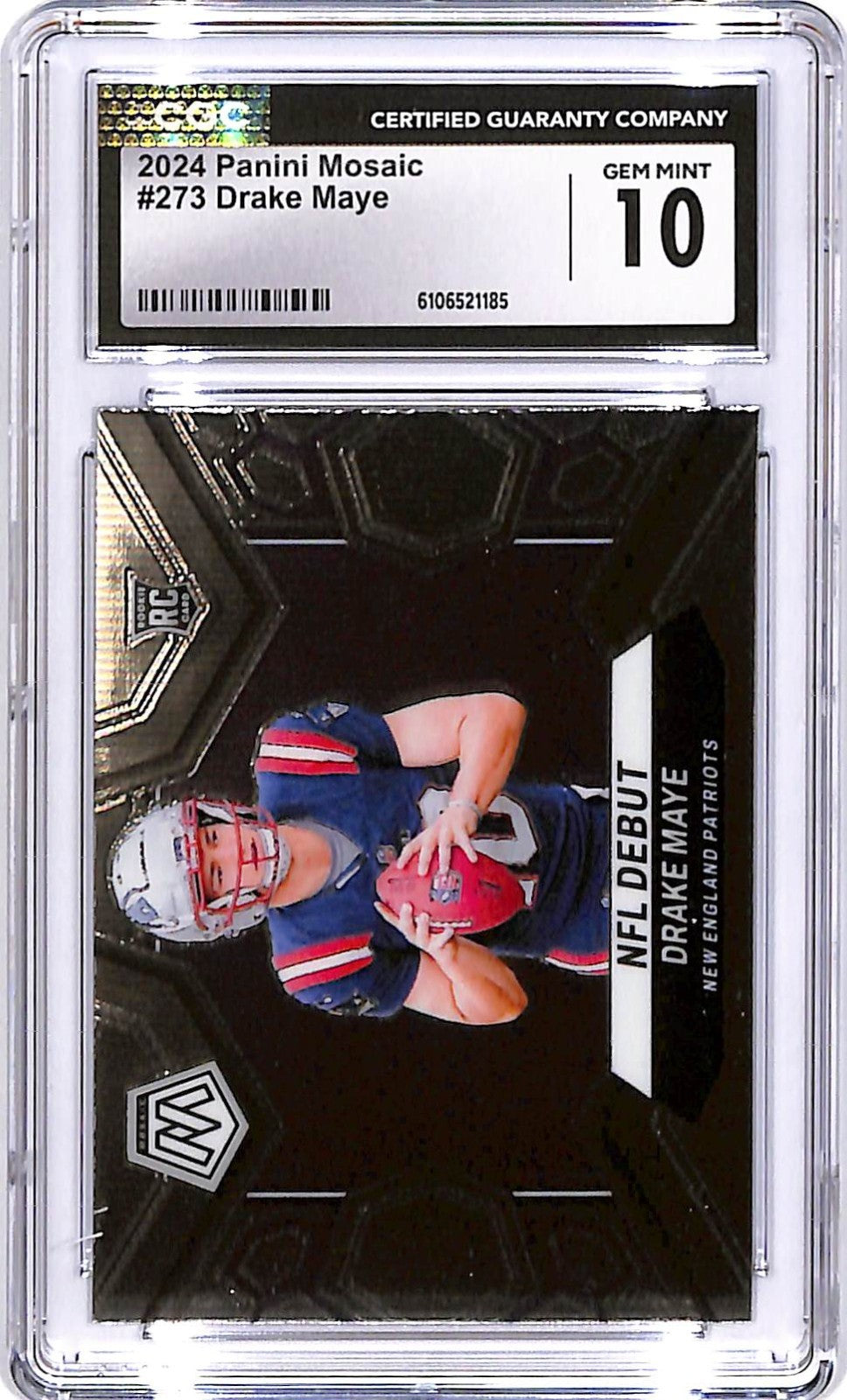2024 Mosaic Drake Maye Rookie RC #273 CGC 10 Patriots