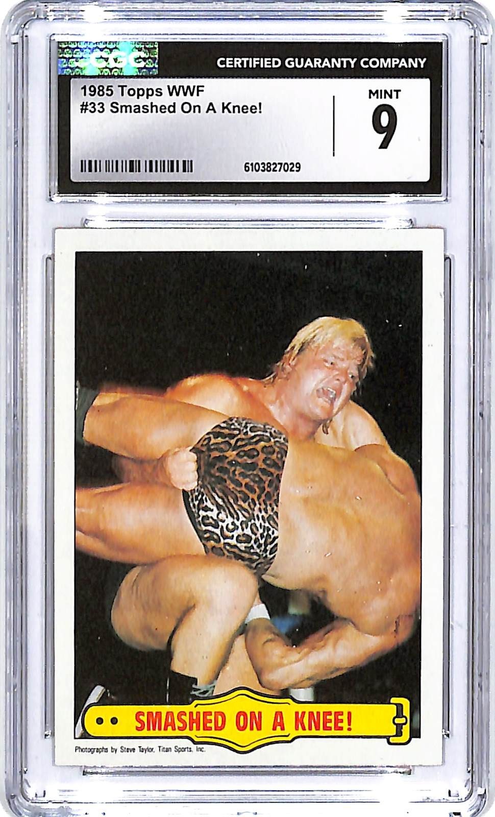 1985 Topps WWF Smashed On A Knee! #33 Greg Valentine Jimmy Snuka CGC 9