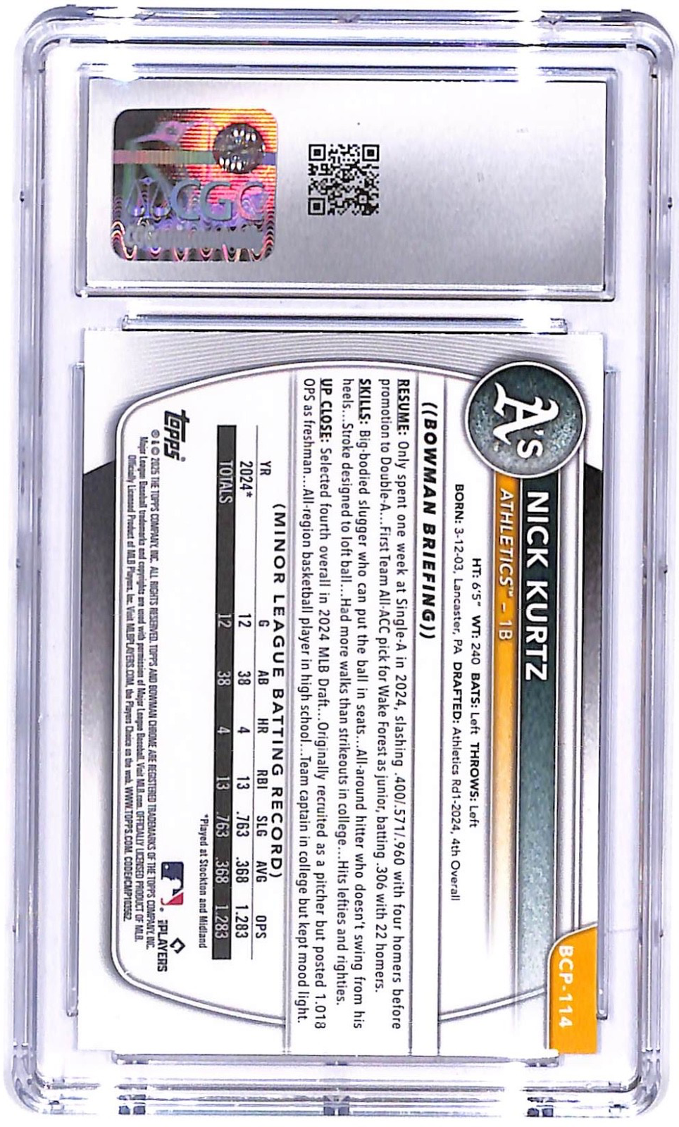 2025 Nick Kurtz Bowman Chrome Prospects BCP-114 Mojo Refractor (RC) CGC 10