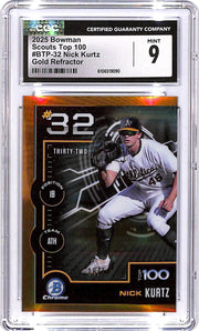 2025 Bowman Chrome Nick Kurtz Scouts Top 100 Gold Refractor /50 CGC 9 Rookie