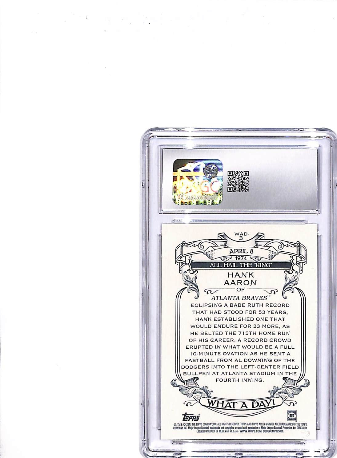 2017 Topps Allen and Ginter Hank Aaron What A Day CGC 10 Braves