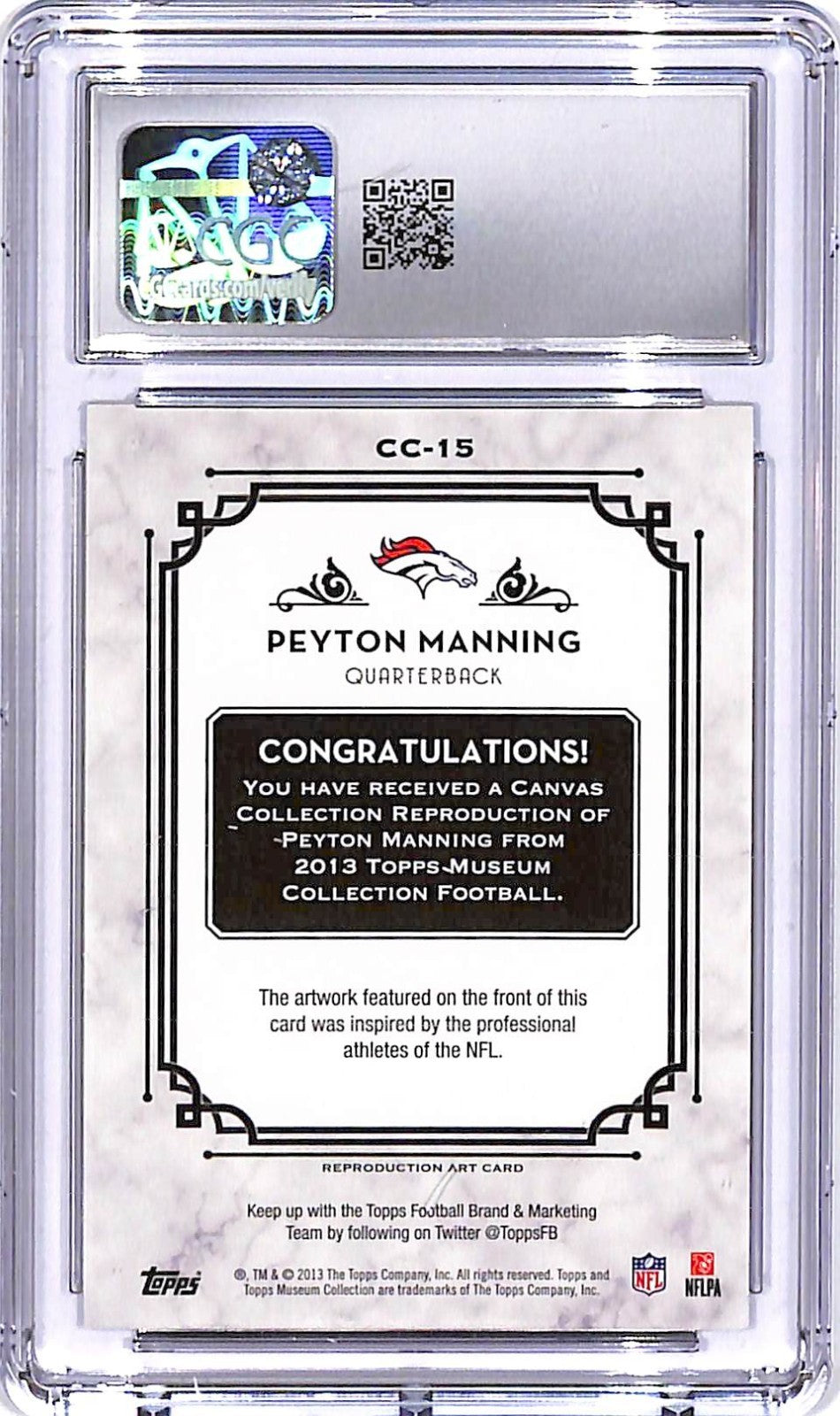 2013 Topps Museum Collection Peyton Manning Canvas Collection #15 CGC 10 Broncos