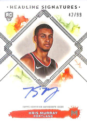 2024 Topps Motif Kris Murray Auto Autograph Rookie RC /99 Trail Blazers