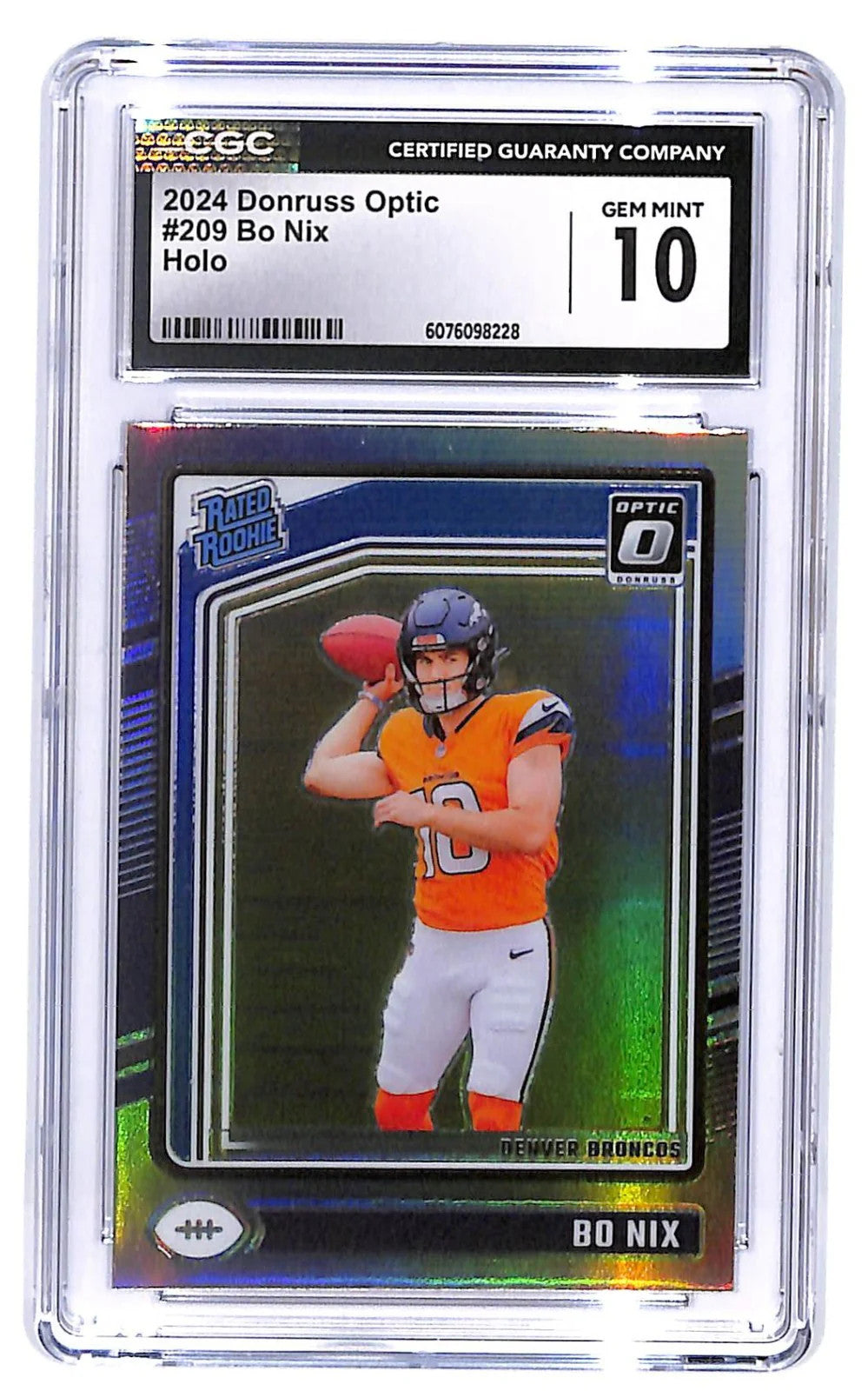 2024 Panini Donruss Optic - Rated Rookie Bo Nix #209 Holo Prizm (RC) CGC 10