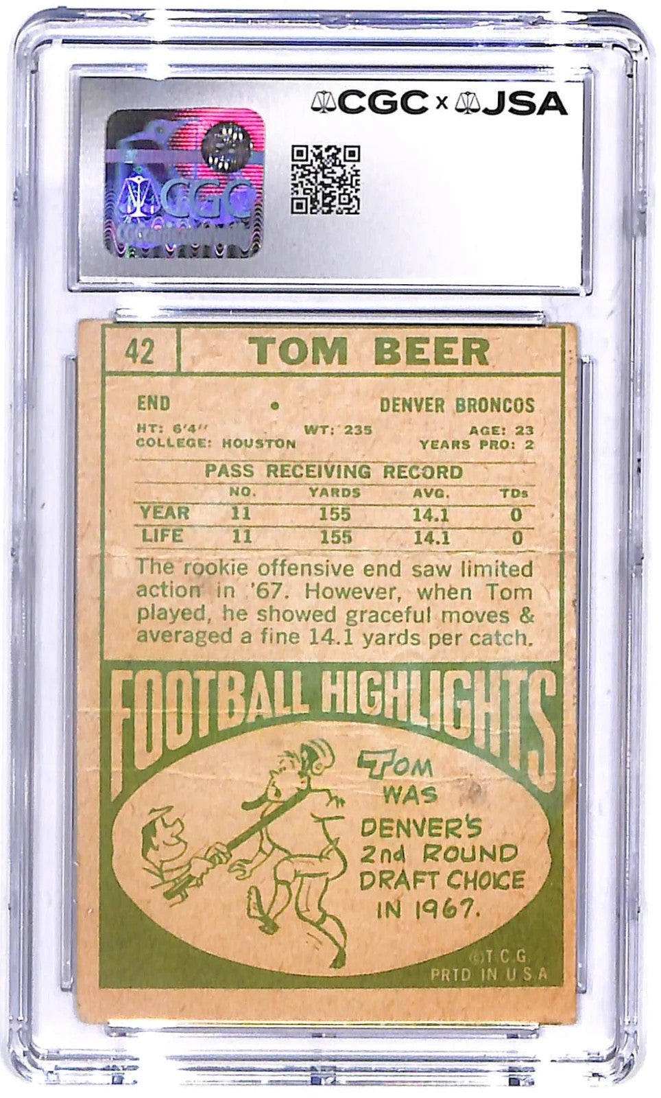 1968 Tom Beer Topps Auto #42 (RC) CGC - JSA Authentic Auto 8