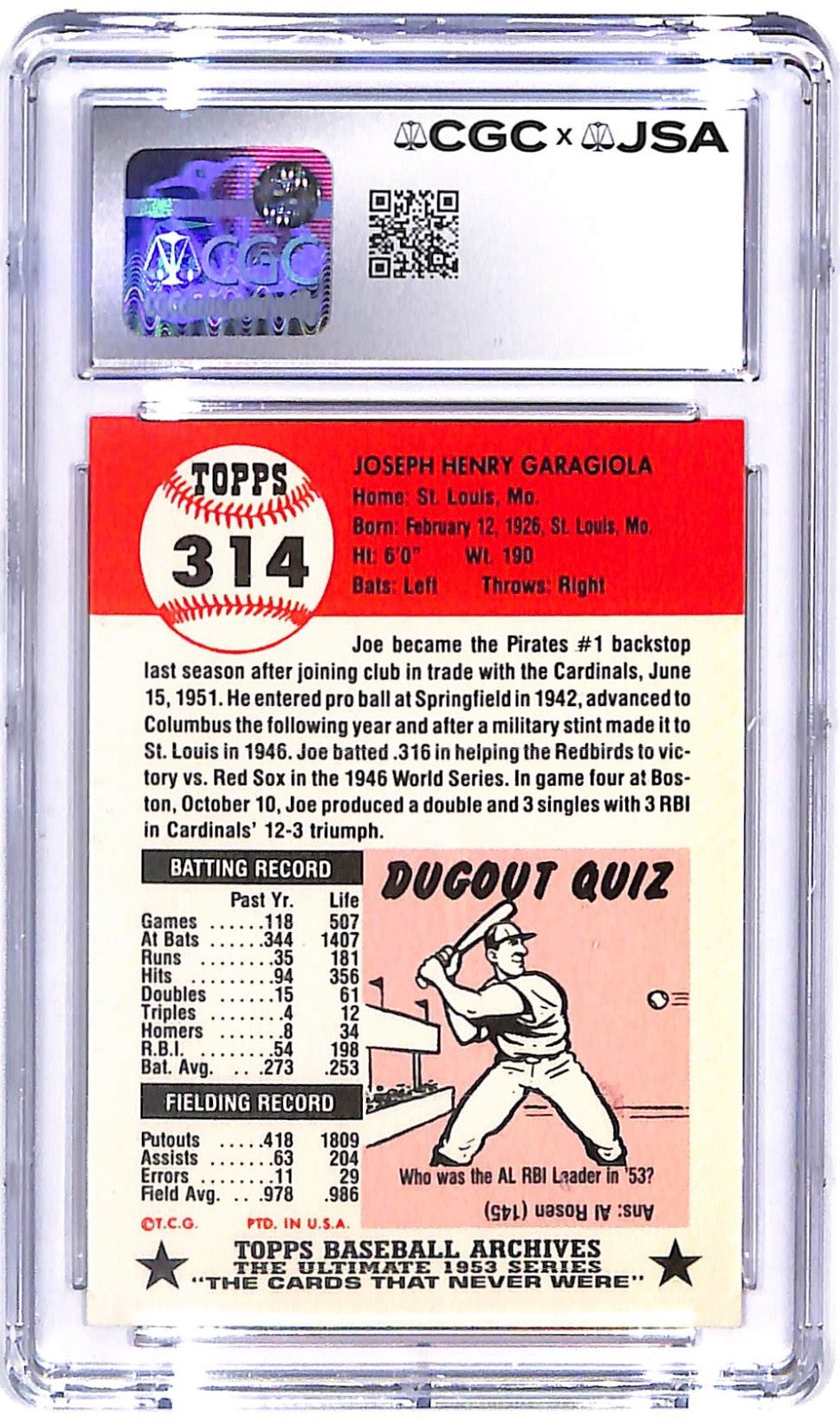 1991 Joe Garagiola Topps Archives 1953 Set - #314 CGC - JSA Authentic Auto 9