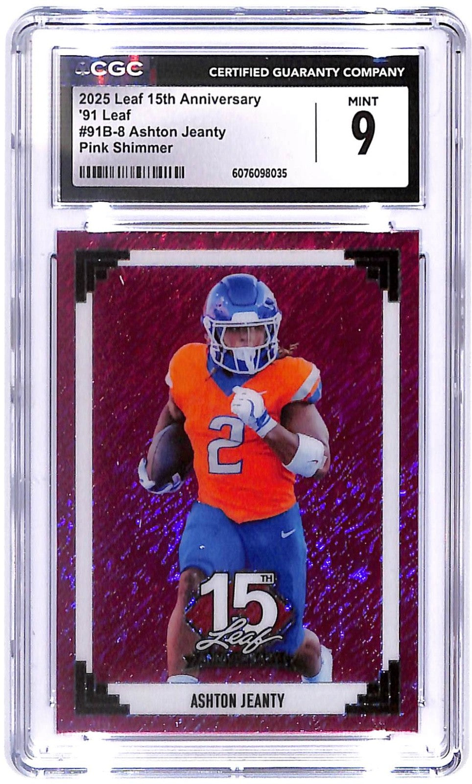 2025 Ashton Jeanty Leaf 15th Anniversary '91 Leaf Pink Shimmer #91B-8 CGC Mint 9