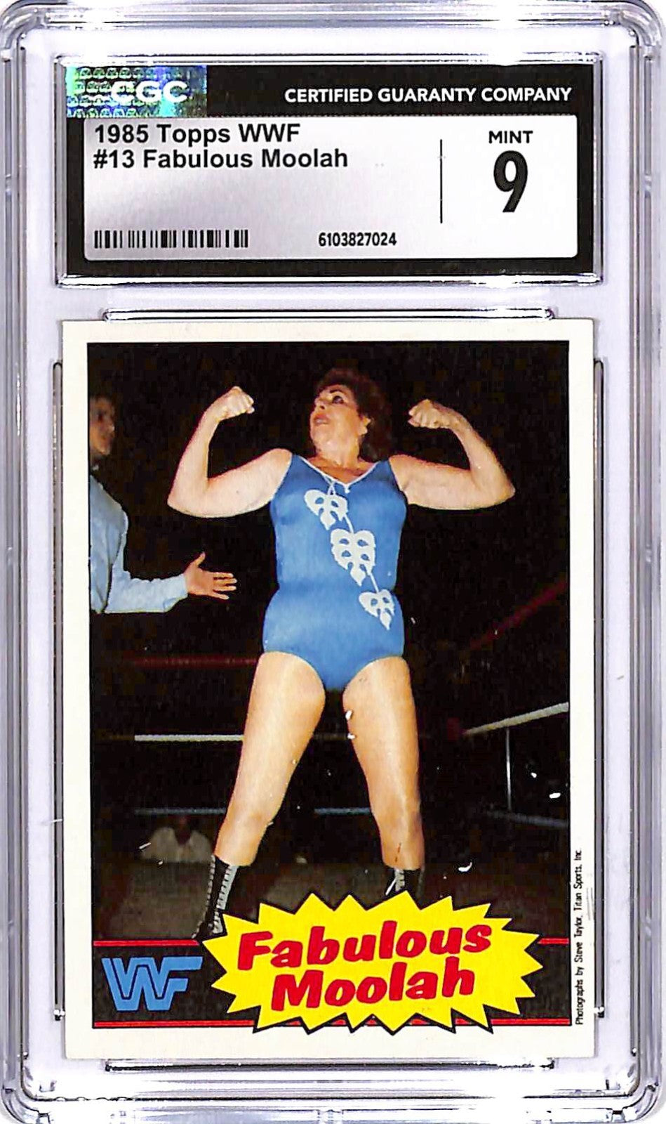 1985 Topps WWF - The Fabulous Moolah #13 CGC 9