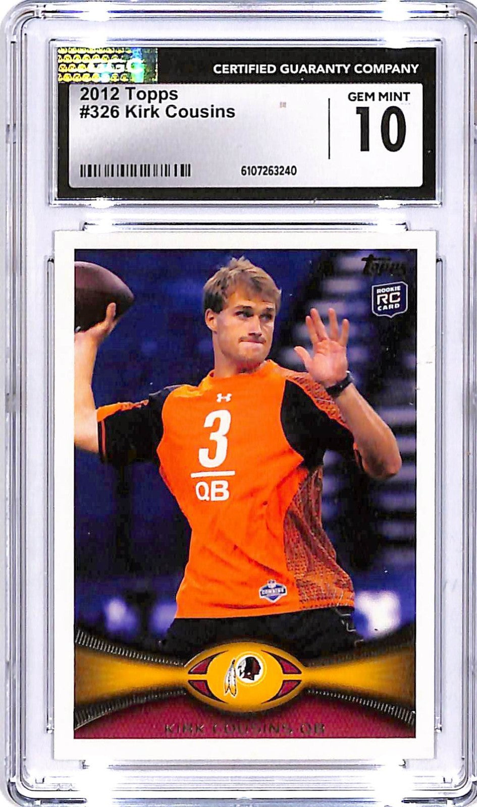 2012 Topps Kirk Cousins Rookie RC CGC 10 #326 Redskins