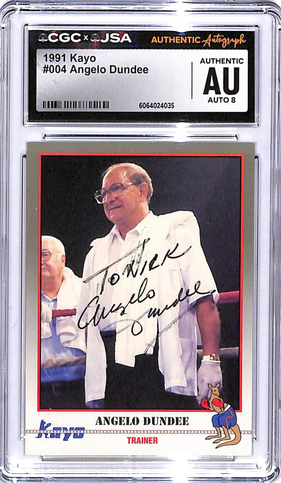 Personalized 1991 Kayo - Angelo Dundee #004 Authentic Autograph Auto Grade 8